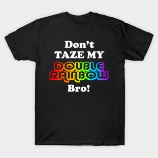 Double rainbow T-Shirt